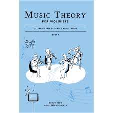 MUSIC THEORY FOR VIOLINISTS BK1