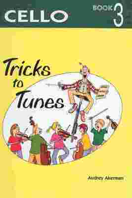 TRICKS TO TUNES CELLO BK3