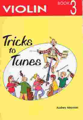 TRICKS TO TUNES VIOLIN BK3