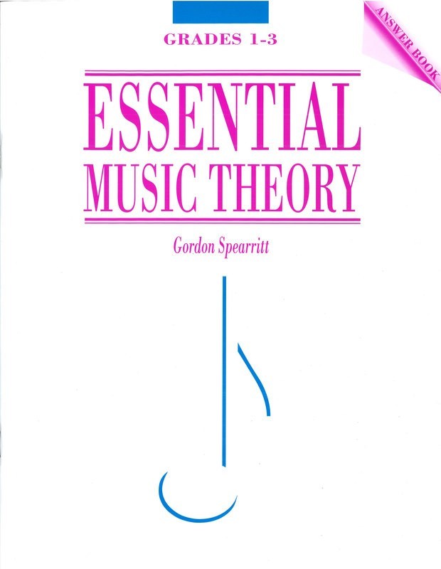 ESSENTIAL MUSIC THEORY GRS 1-3 ANSWER