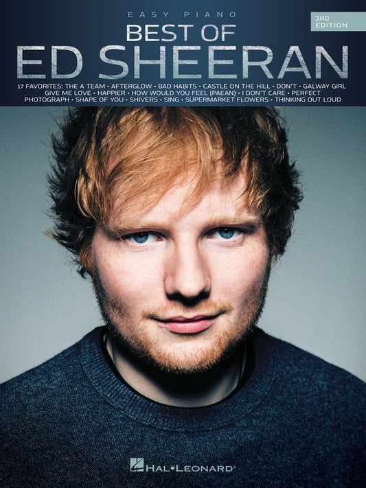 BEST OF ED SHEERAN - 3RD EDITION EASY PIANO