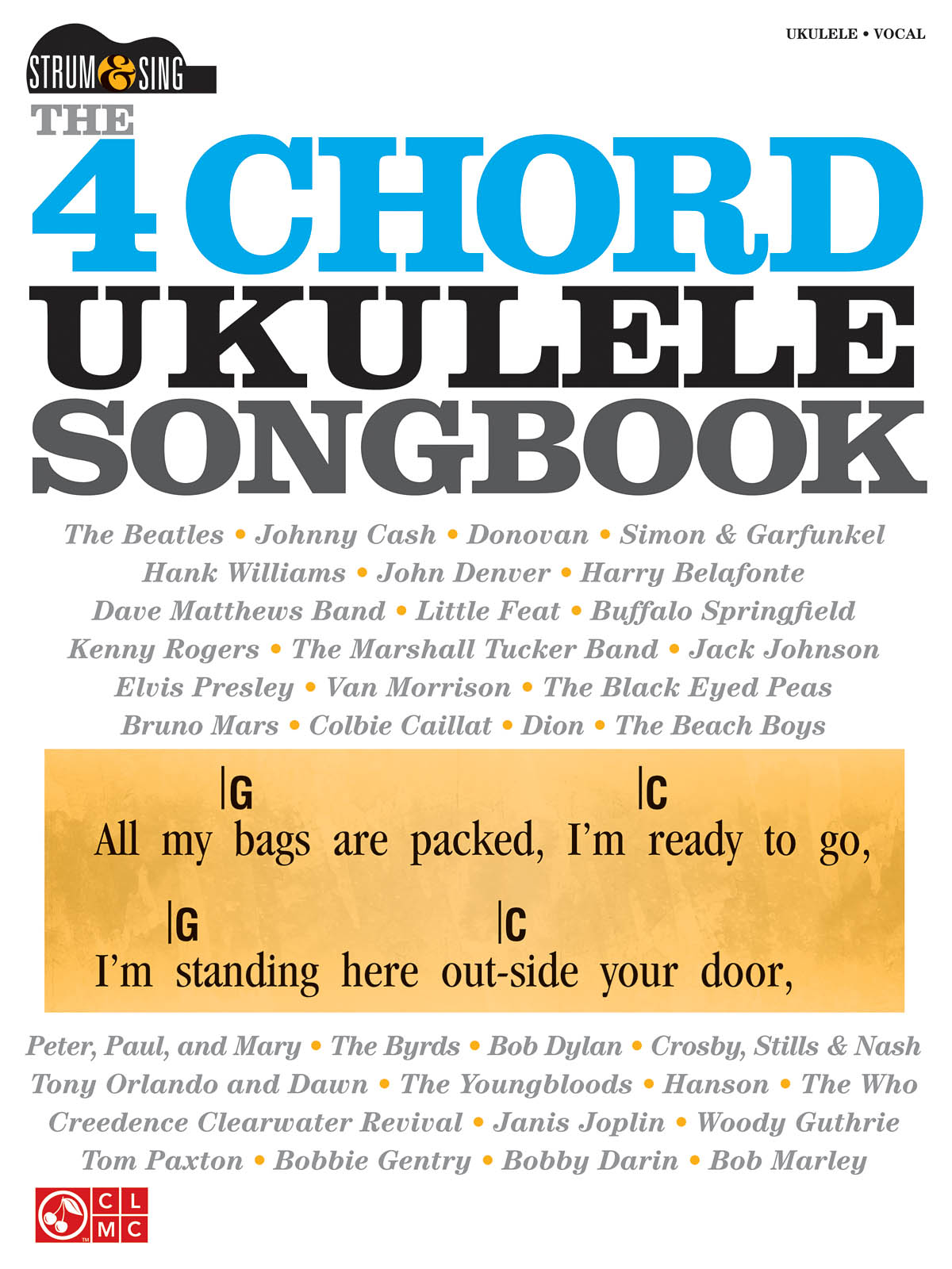 4 CHORD UKULELE SONGBOOK STRUM & SING