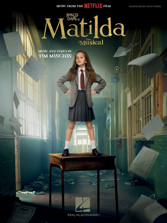 MATILDA THE MUSICAL (MOVIE EDITION) VOCAL SELECTIONS