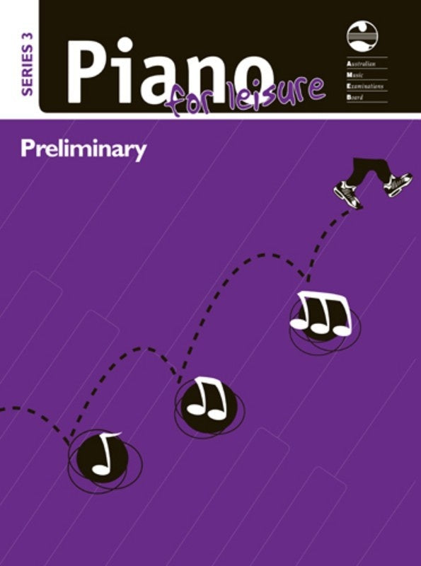 AMEB PIANO FOR LEISURE PRELIMINARY SERIES 3