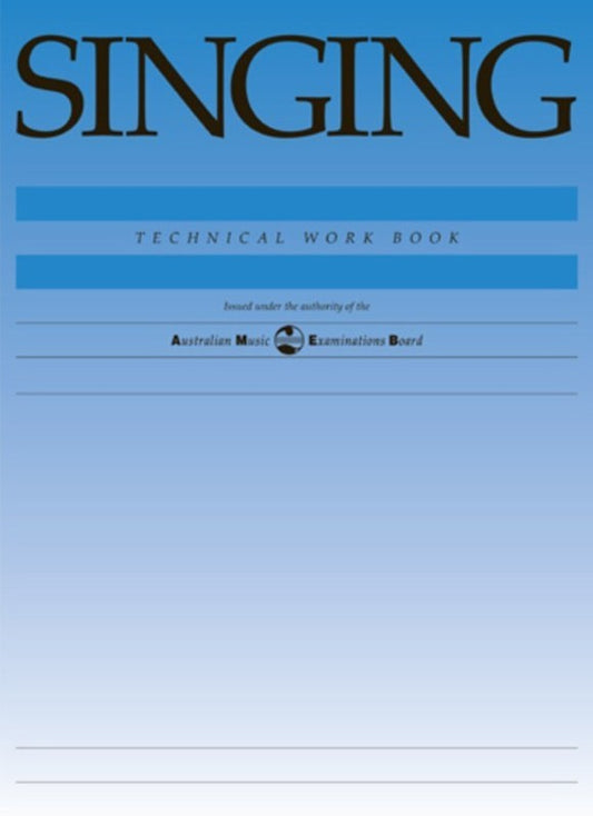 AMEB SINGING TECHNICAL WORKBOOK 1998 REVISED