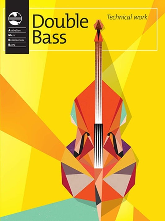 AMEB DOUBLE BASS TECHNICAL WORKBOOK 2013