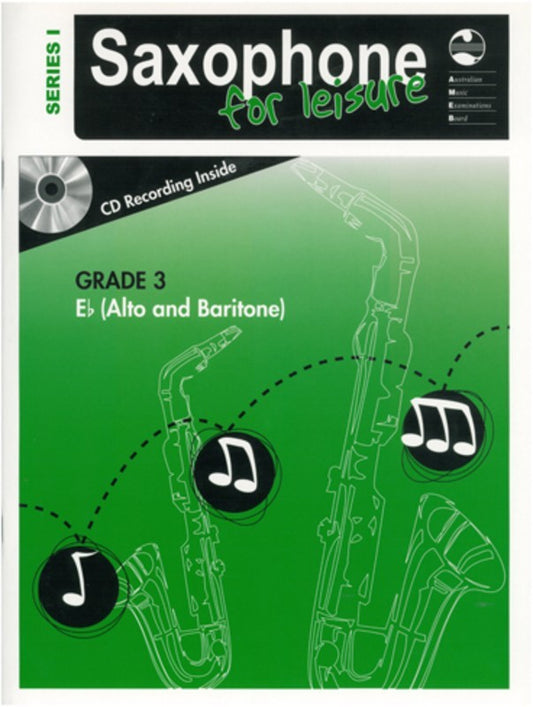 AMEB SAXOPHONE FOR LEISURE GR 3 SER 1 ALTO BK/CD