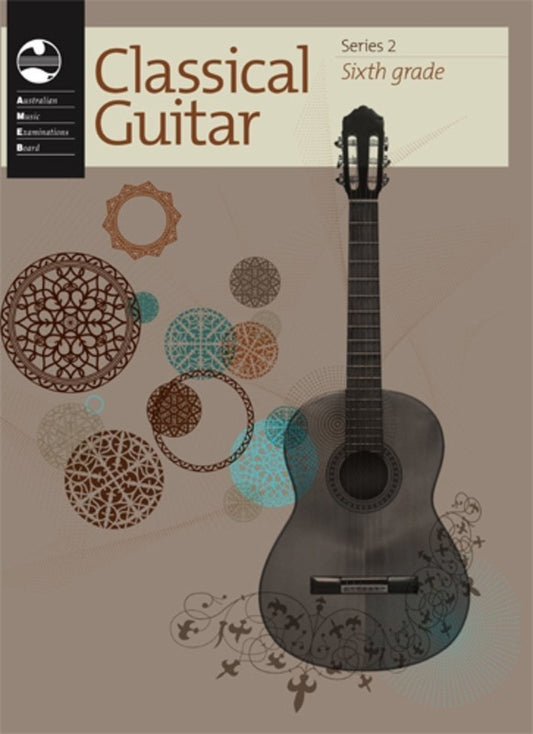 CLASSICAL GUITAR GRADE 6 SERIES 2