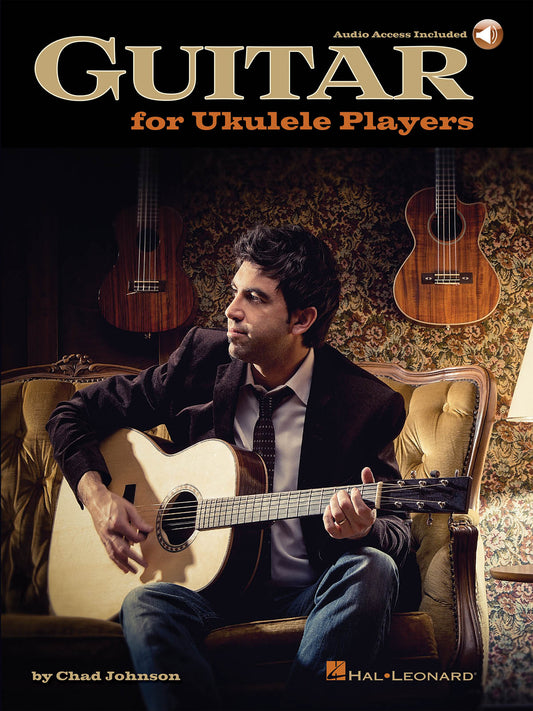 GUITAR FOR UKULELE PLAYERS