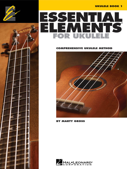 ESSENTIAL ELEMENTS FOR UKULELE BK 1