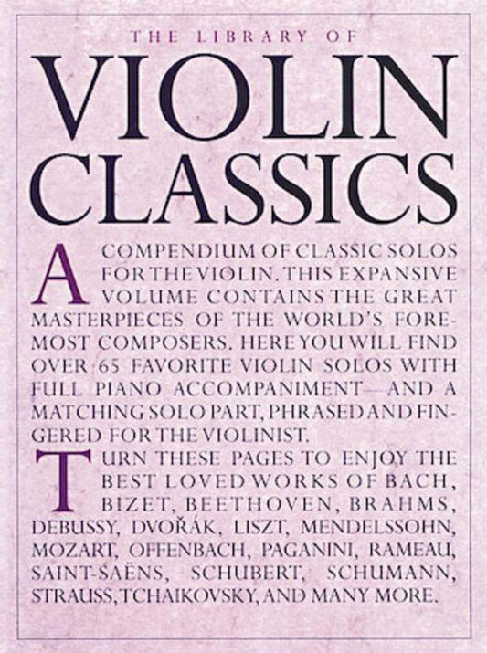 THE LIBRARY OF VIOLIN CLASSICS