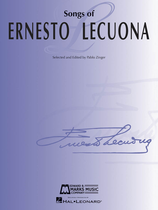 SONGS OF ERNESTO LECUONA