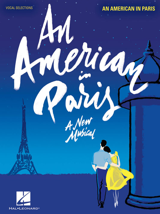 AN AMERICAN IN PARIS A NEW MUSICAL