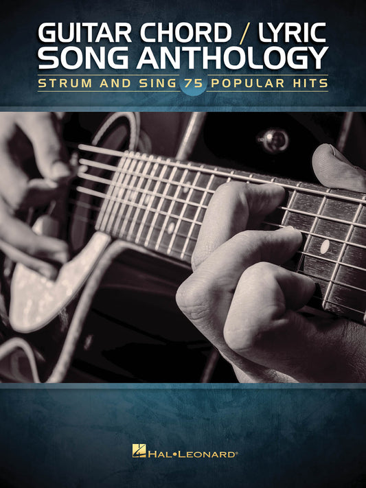 GUITAR CHORD/LYRIC SONG ANTHOLOGY