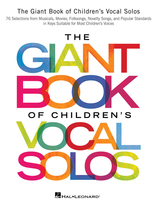 GIANT BOOK OF CHILDRENS VOCAL SOLOS