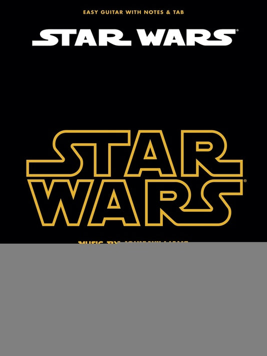 STAR WARS EASY GUITAR NOTES & TAB