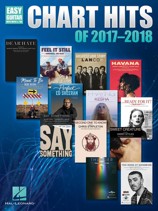 CHART HITS OF 2017-2018 EAST GUITAR NOTES & TAB