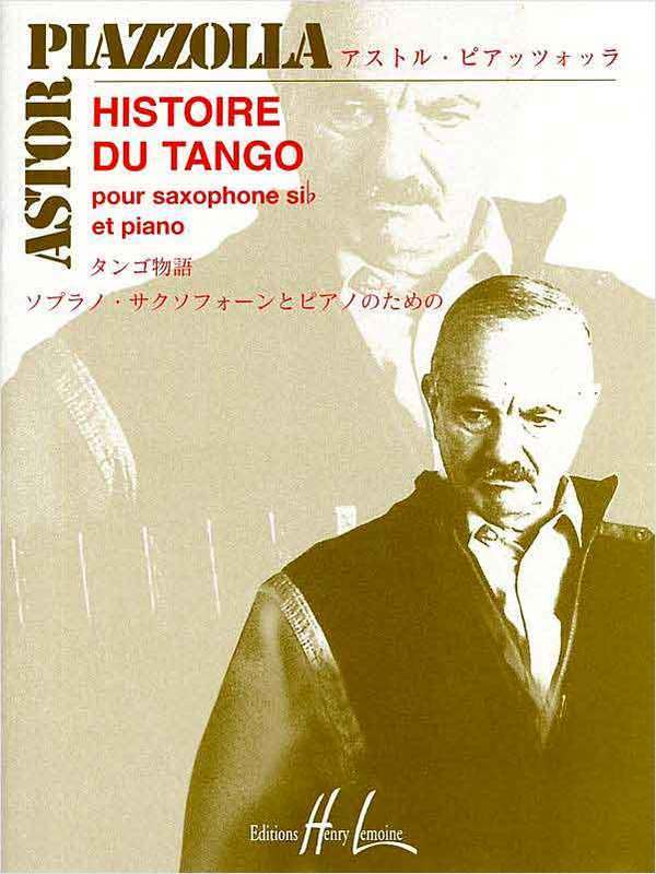 HISTOIRE DU TANGO SOP SAX/PNO TRANS ISODA