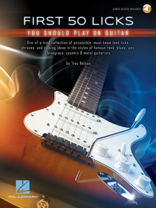 FIRST 50 LICKS YOU SHOULD PLAY ON GUITAR TAB BK/OLA