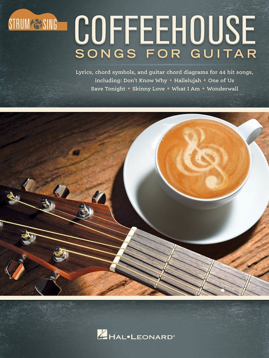 COFFEEHOUSE SONGS FOR GUITAR STRUM & SING