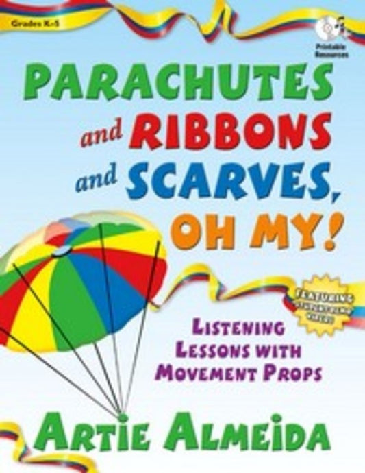 PARACHUTES AN RIBBONS AND SCARVES OH MY BK/CD