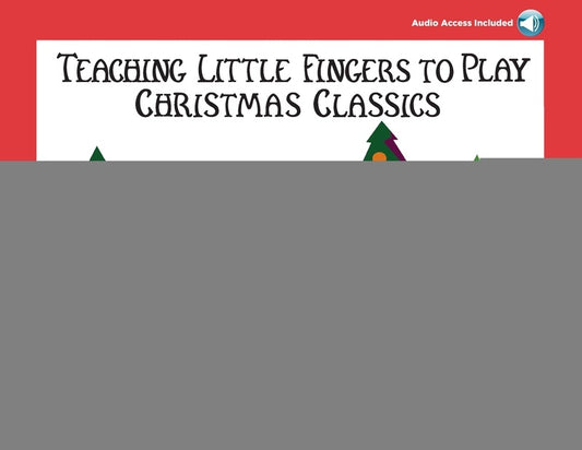 TEACHING LITTLE FINGERS CHRISTMAS CLASSICS BK/CD