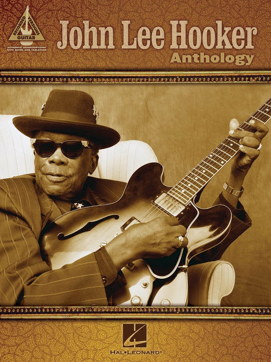 JOHN LEE HOOKER ANTHOLOGY REC VERSION GTR