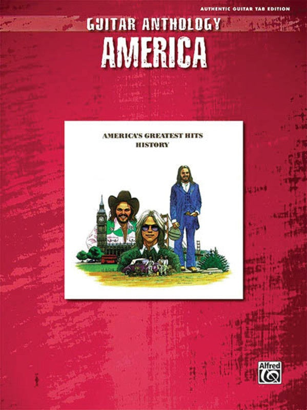 AMERICA GUITAR ANTHOLOGY GTR TAB