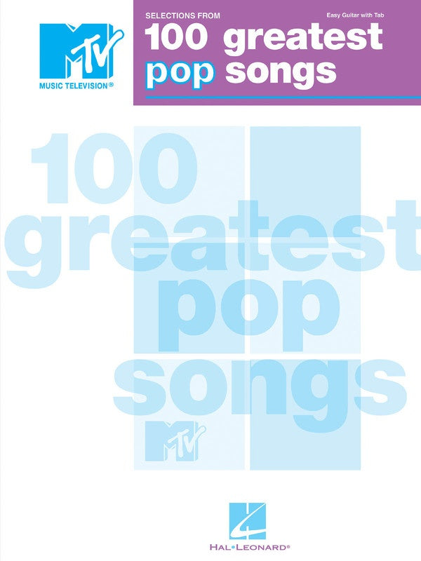 MTV 100 GREATEST POP SONGS EASY GTR