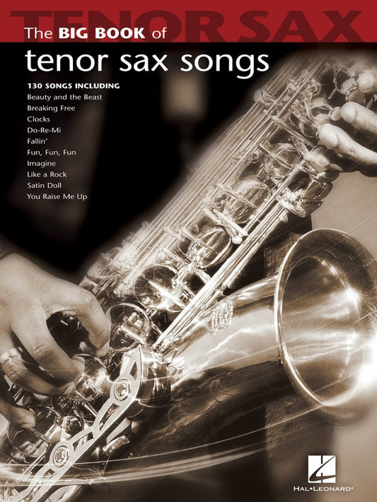 BIG BOOK OF TENOR SAX SONGS