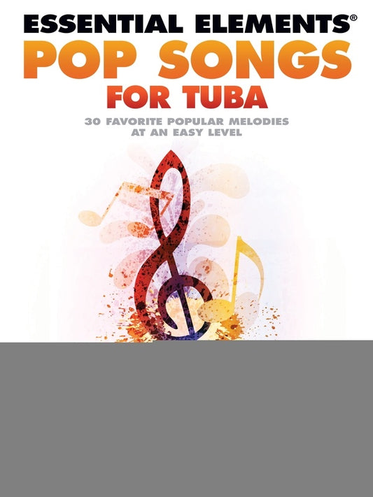 ESSENTIAL ELEMENTS POP SONGS FOR TUBA