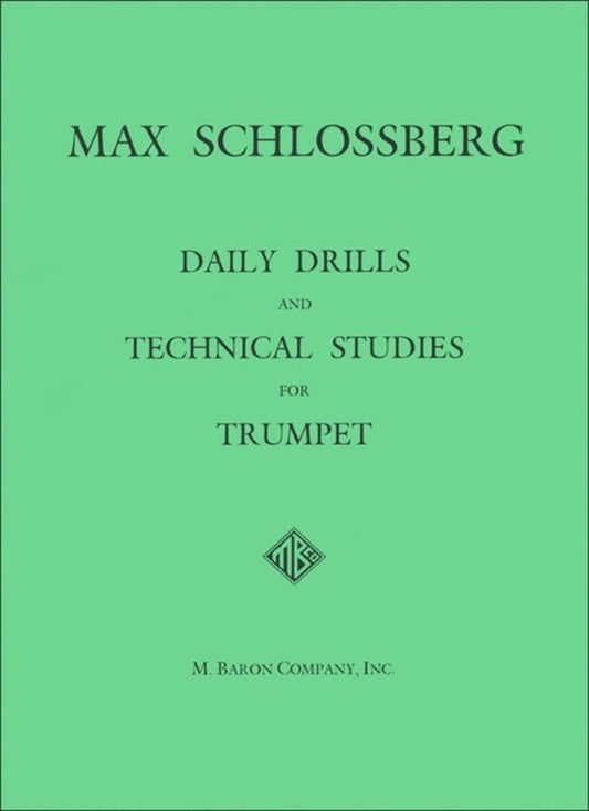 DAILY DRILLS AND TECHNICAL STUDIES TPT SOLO