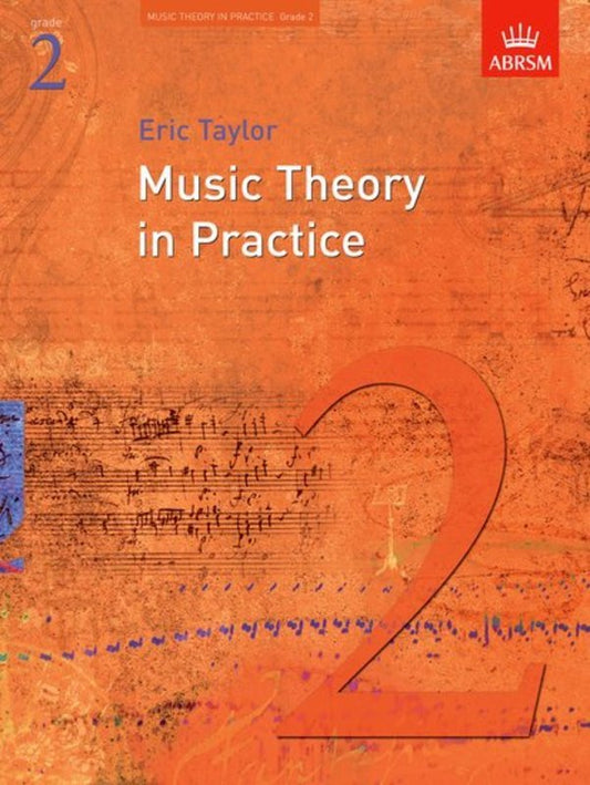 A B MUSIC THEORY IN PRACTICE GR 2 2008 REVISED