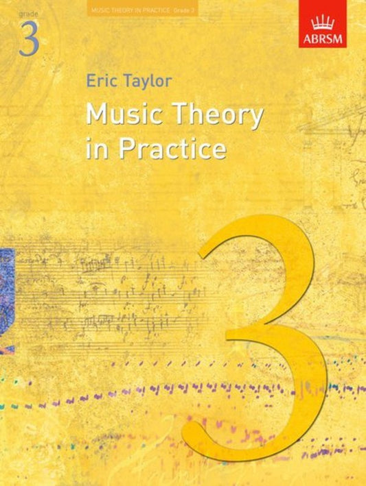 A B MUSIC THEORY IN PRACTICE GR 3 2008 REVISED