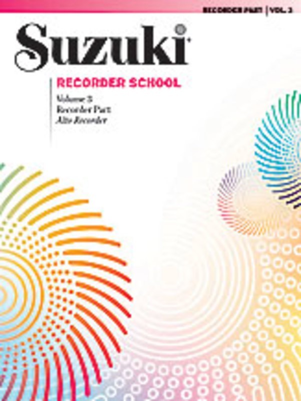 SUZUKI RECORDER SCHOOL VOL 3 TREBLE RECORDER PART