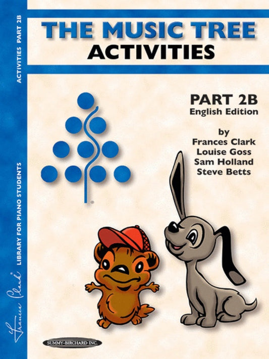 THE MUSIC TREE PART 2B ACTIVITIES BOOK