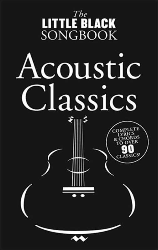 LITTLE BLACK BOOK OF ACOUSTIC CLASSICS