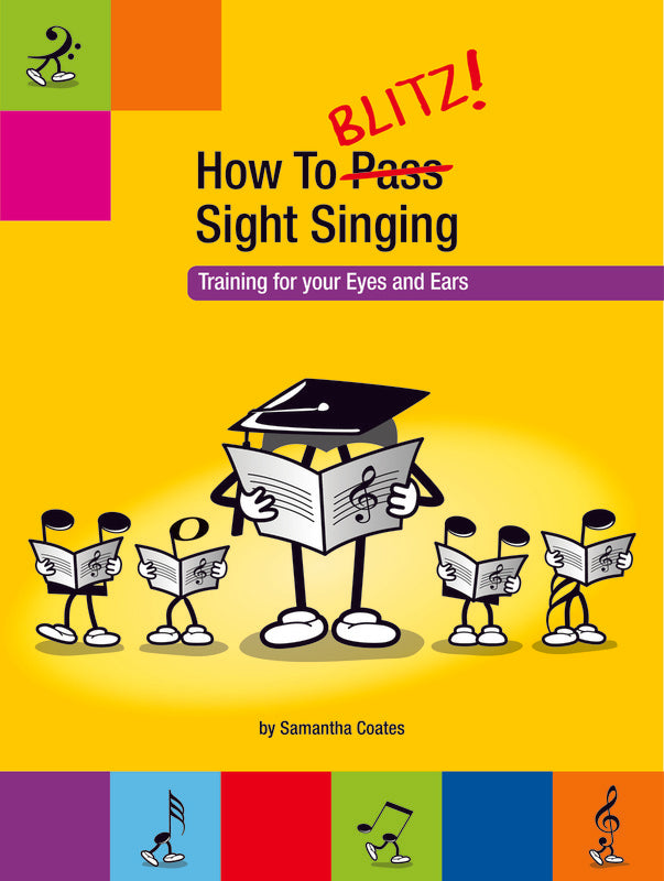 HOW TO BLITZ SIGHT SINGING BOOK 1