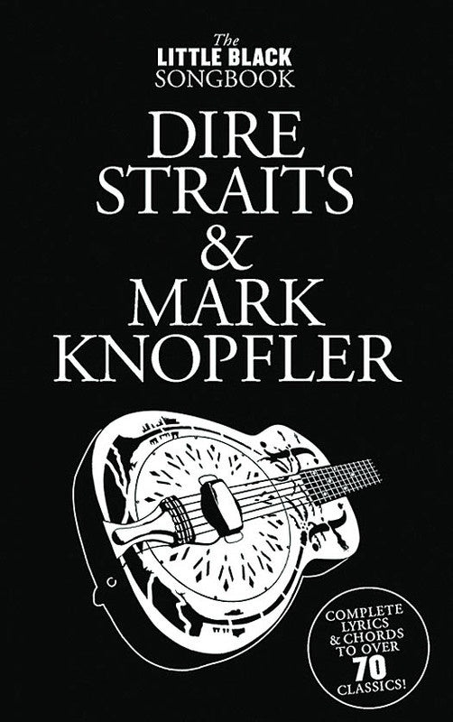 LITTLE BLACK BOOK OF DIRE STRAITS/MARK KNOPFLER